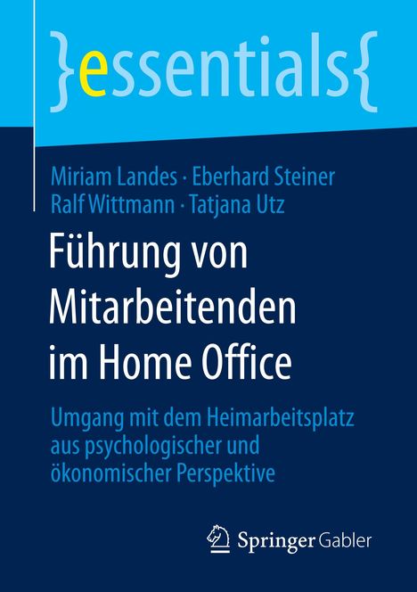 Miriam Landes: Führung von Mitarbeitenden im Home Office, Buch