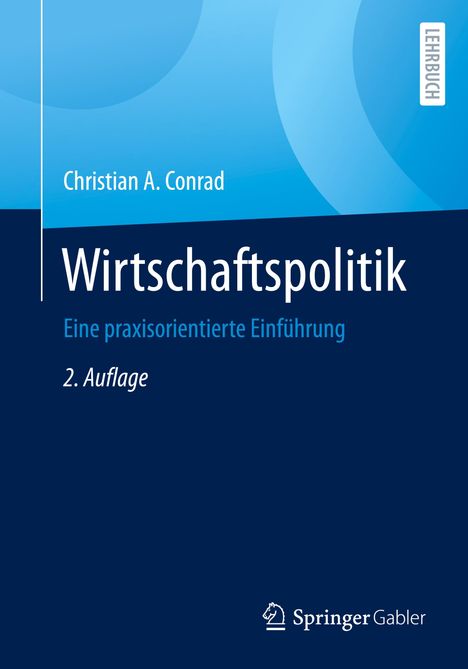 Christian A. Conrad: Wirtschaftspolitik, Buch