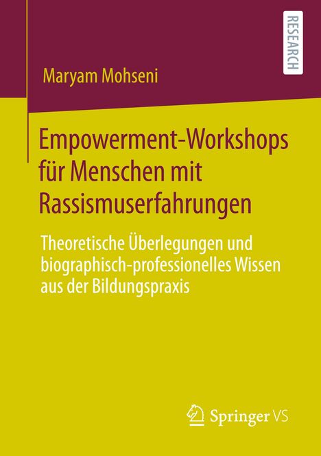 Maryam Mohseni: Empowerment-Workshops für Menschen mit Rassismuserfahrungen, Buch