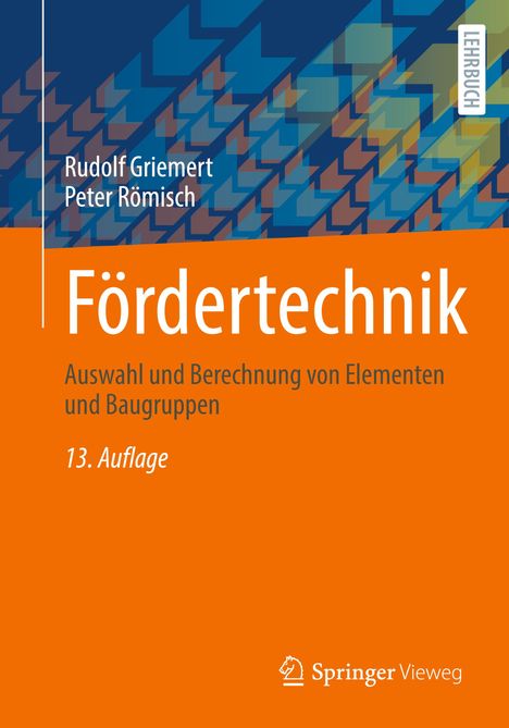 Rudolf Griemert: Griemert, R: Fördertechnik, Buch