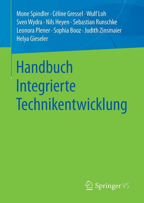 Mone Spindler: Handbuch Integrierte Technikentwicklung, Buch