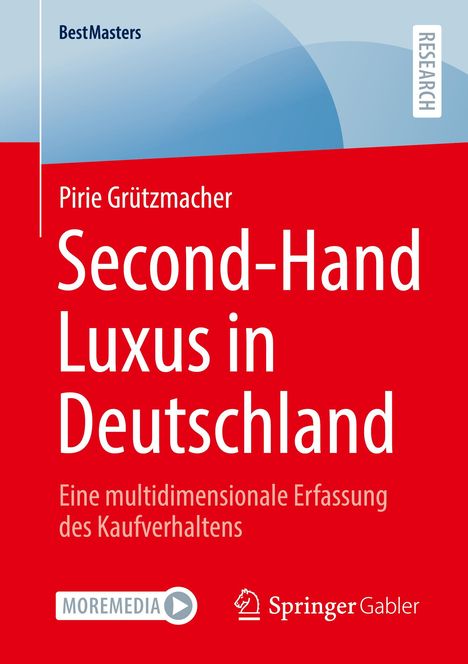 Pirie Grützmacher: Second-Hand Luxus in Deutschland, Buch