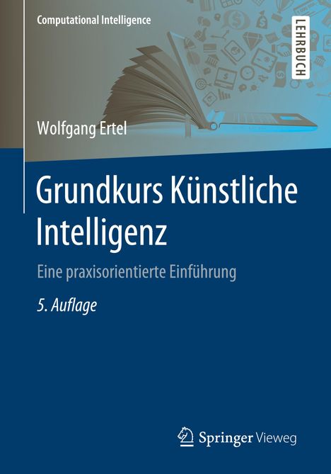 Wolfgang Ertel: Grundkurs Künstliche Intelligenz, Buch