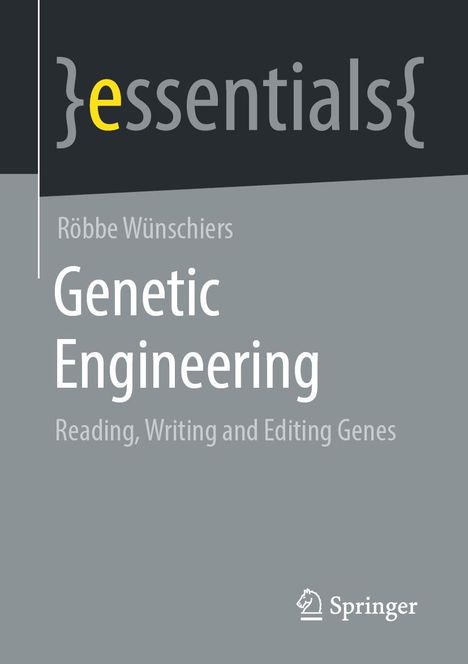 Röbbe Wünschiers: Genetic Engineering, Buch