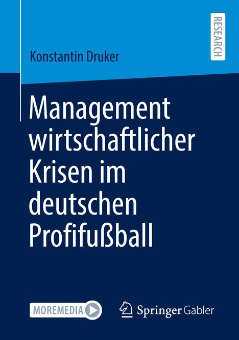 Konstantin Druker: Management wirtschaftlicher Krisen im deutschen Profifußball, Buch