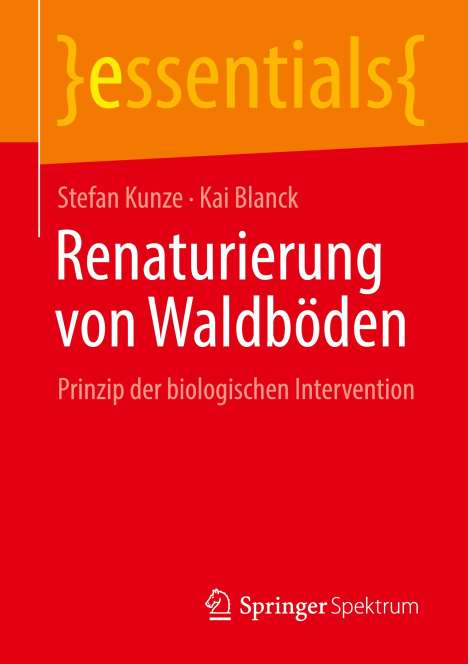 Kai Blanck: Renaturierung von Waldböden, Buch