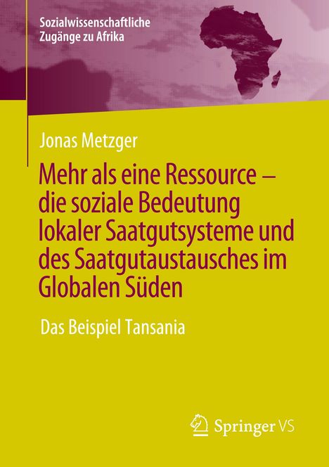 Jonas Metzger: Saatgut - Mehr als eine Ressource, Buch