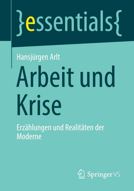 Hansjürgen Arlt: Arbeit und Krise, Buch