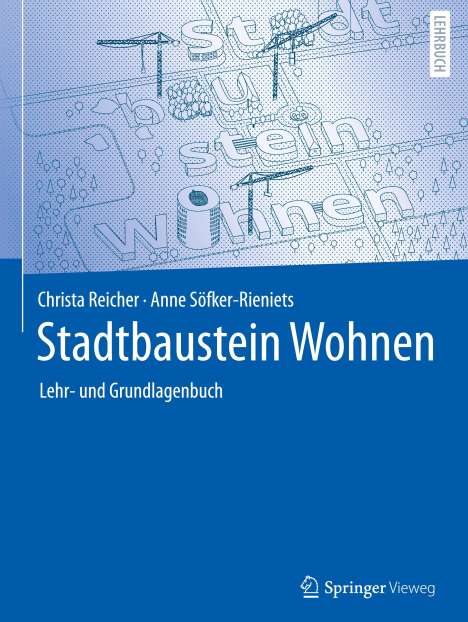 Christa Reicher: Stadtbaustein Wohnen, Buch