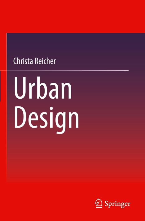 Christa Reicher: Urban Design, Buch