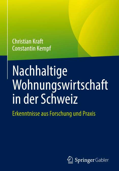 Constantin Kempf: Nachhaltige Wohnungswirtschaft in der Schweiz, Buch