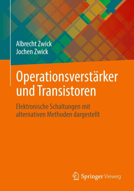 Jochen Zwick: Operationsverstärker und Transistoren, Buch