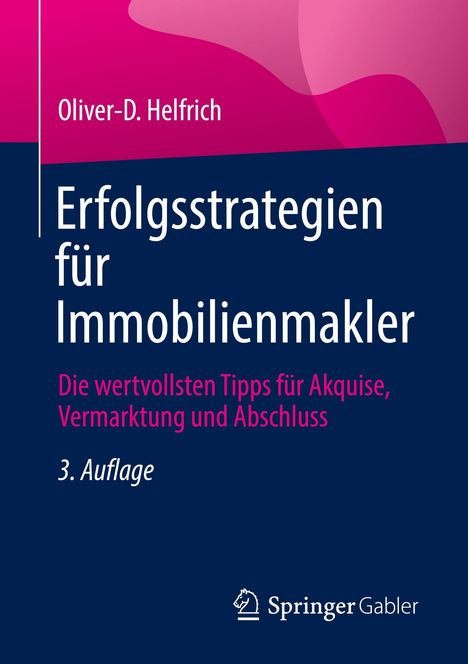 Oliver-D. Helfrich: Erfolgsstrategien für Immobilienmakler, Buch