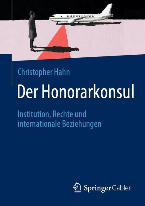 Christopher Hahn: Der Honorarkonsul, Buch
