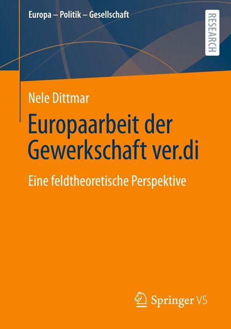 Nele Dittmar: Europaarbeit der Gewerkschaft ver.di, Buch