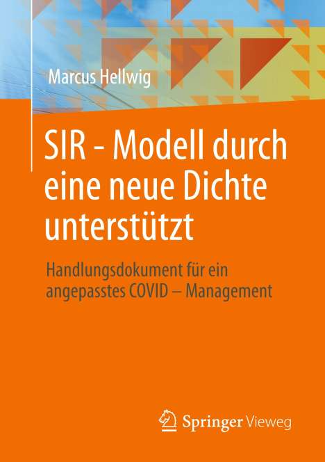 Marcus Hellwig: SIR - Modell durch eine neue Dichte unterstützt, Buch