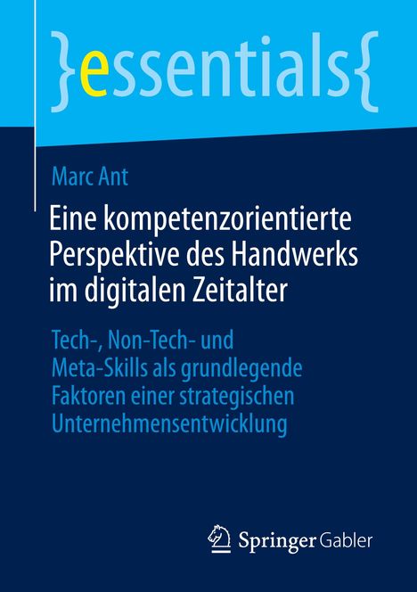 Marc Ant: Eine kompetenzorientierte Perspektive des Handwerks im digitalen Zeitalter, Buch
