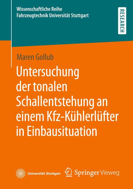 Maren Gollub: Untersuchung der tonalen Schallentstehung an einem Kfz-Kühlerlüfter in Einbausituation, Buch