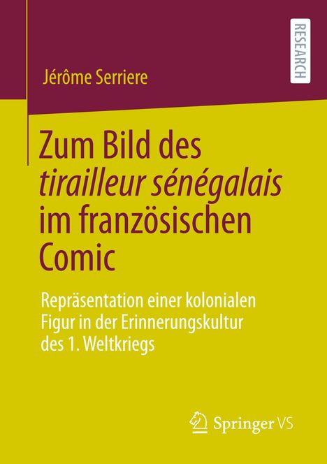 Jérôme Serriere: Zum Bild des tirailleur sénégalais im französischen Comic, Buch