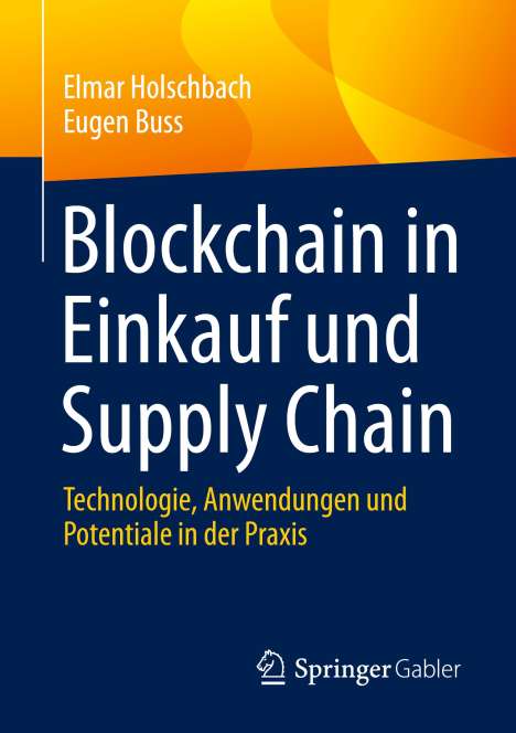 Elmar Holschbach: Blockchain in Einkauf und Supply Chain, Buch