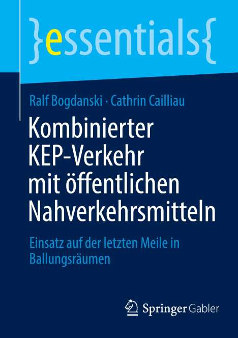 Cathrin Cailliau: Kombinierter KEP-Verkehr mit öffentlichen Nahverkehrsmitteln, Buch