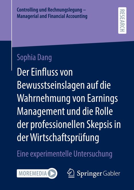 Sophia Dang: Der Einfluss von Bewusstseinslagen auf die Wahrnehmung von Earnings Management und die Rolle der professionellen Skepsis in der Wirtschaftsprüfung, Buch