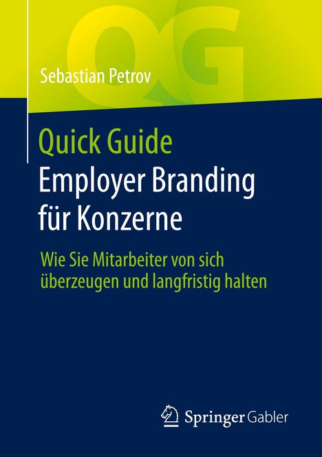Sebastian Petrov: Quick Guide Employer Branding für Konzerne, Buch