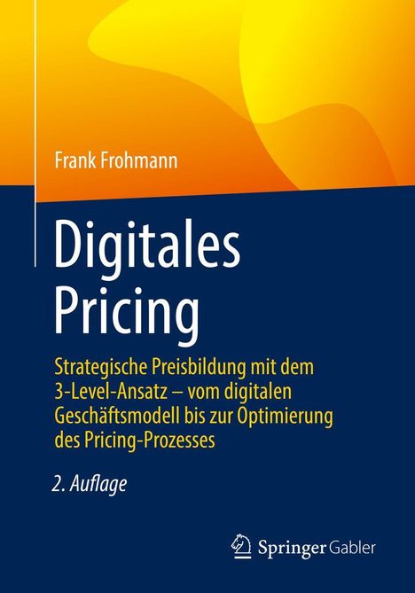 Frank Frohmann: Digitales Pricing, Buch