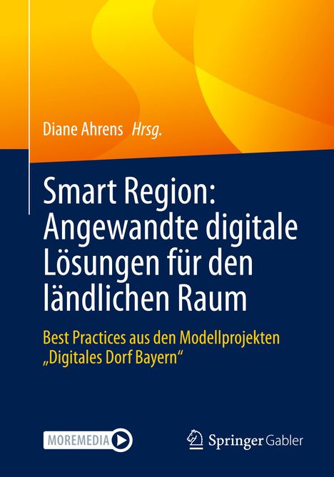 Smart Region: Angewandte digitale Lösungen für den ländlichen Raum, Buch