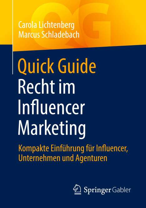 Marcus Schladebach: Quick Guide Recht im Influencer Marketing, Buch