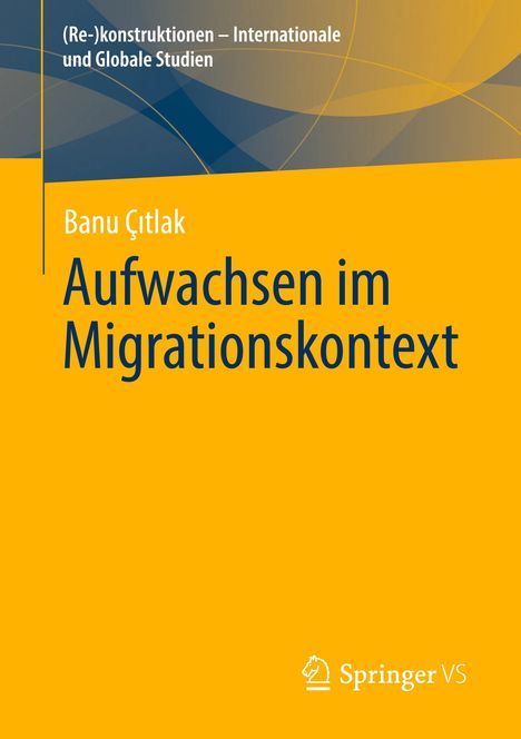 Banu Ç¿tlak: Aufwachsen im Migrationskontext, Buch