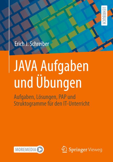 Erich J. Schreiber: JAVA Aufgaben und Übungen, Buch