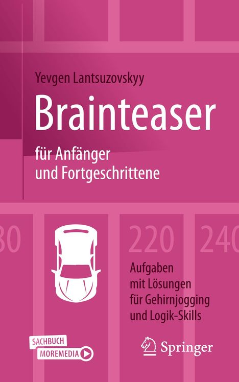 Yevgen Lantsuzovskyy: Brainteaser für Anfänger und Fortgeschrittene, 1 Buch und 1 eBook