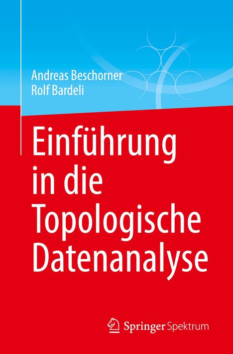 Rolf Bardeli: Einführung in die Topologische Datenanalyse, Buch