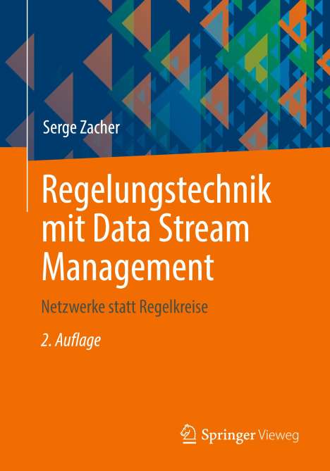 Serge Zacher: Regelungstechnik mit Data Stream Management, Buch