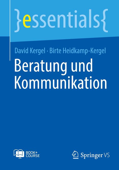 Birte Heidkamp-Kergel: Beratung und Kommunikation, 1 Buch und 1 eBook