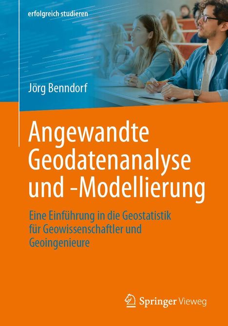 Jörg Benndorf: Angewandte Geodatenanalyse und -Modellierung, Buch