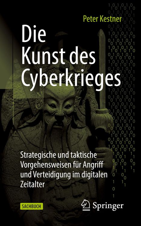 Peter Kestner: Die Kunst des Cyberkrieges, Buch