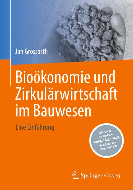 Jan Grossarth: Bioökonomie und Zirkulärwirtschaft im Bauwesen, Buch