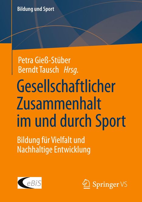 Gesellschaftlicher Zusammenhalt im und durch Sport, Buch