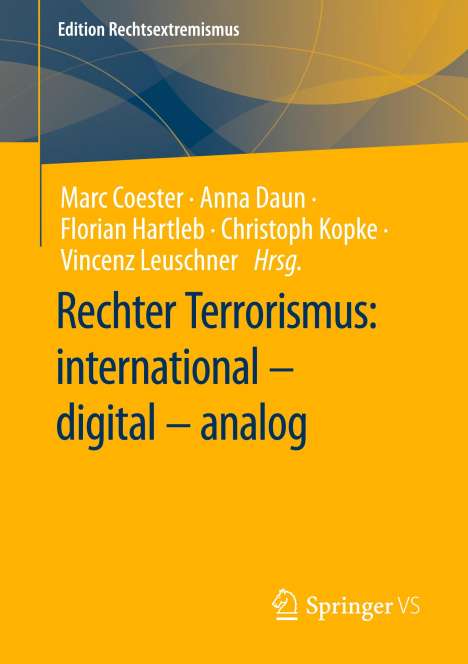 Rechter Terrorismus: international ¿ digital ¿ analog, Buch
