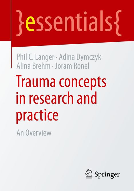 Phil C. Langer: Trauma concepts in research and practice, Buch