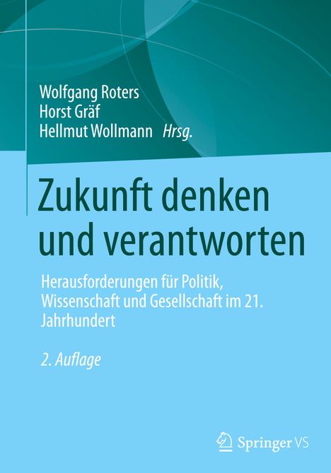 Zukunft denken und verantworten, Buch