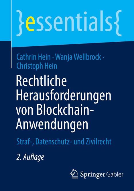 Cathrin Hein: Rechtliche Herausforderungen von Blockchain-Anwendungen, Buch