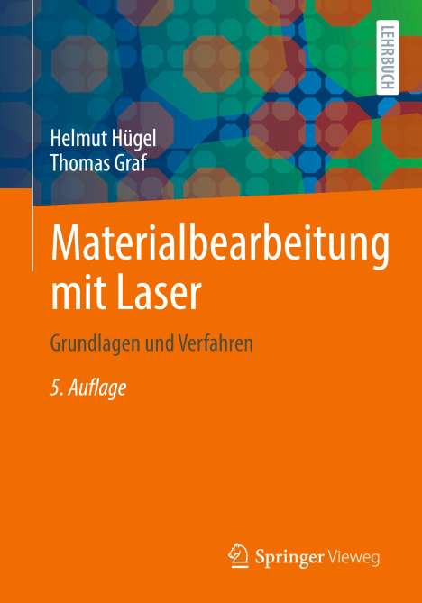 Thomas Graf: Materialbearbeitung mit Laser, Buch