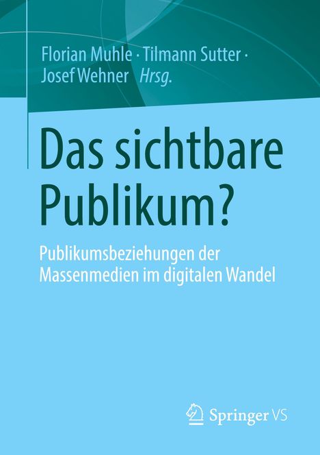 Das sichtbare Publikum?, Buch