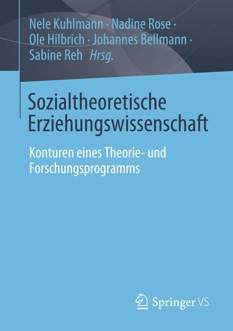 Sozialtheoretische Erziehungswissenschaft, Buch