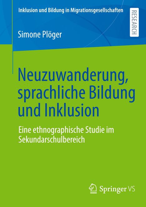 Simone Plöger: Neuzuwanderung, sprachliche Bildung und Inklusion, Buch