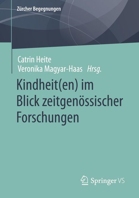 Kindheit(en) im Blick zeitgenössischer Forschungen, Buch