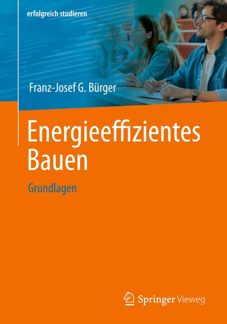 Franz-Josef Bürger: Energieeffizientes Bauen, Buch